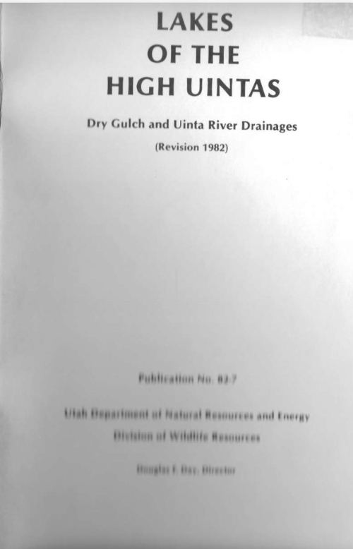 1982 Lakes of the high uintas Dry Gulch and uinta river drainages