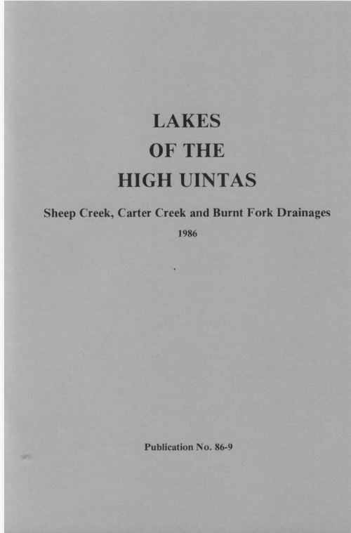 1986 Lakes of the high uintas sheep creek carter cree burnt fork drainages