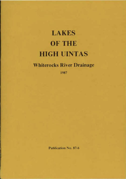 1987 Lakes of the high uintas Whiterocks river drainage