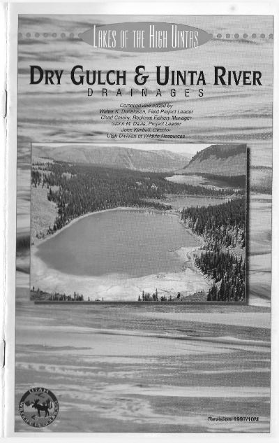 90'S LAKE OF THE HIGH UINTAS DRY GULTCH & UINTA RIVER